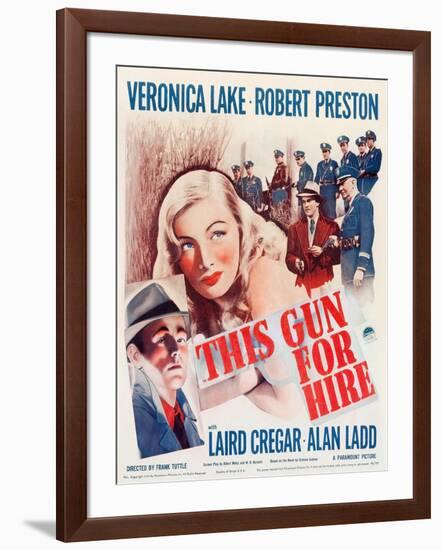 This Gun for Hire, Alan Ladd, Veronica Lake, Robert Preston on window card, 1942-null-Framed Art Print