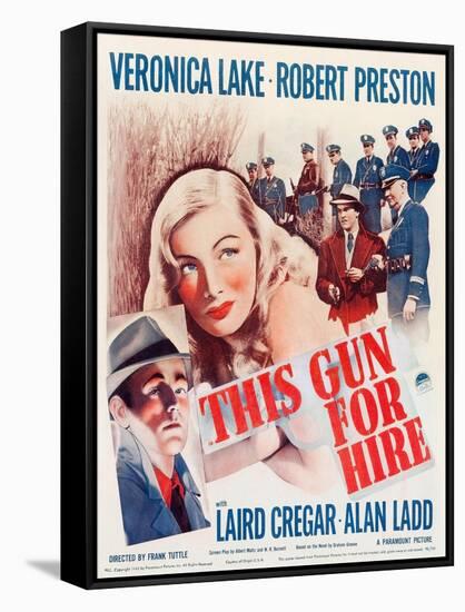 This Gun for Hire, Alan Ladd, Veronica Lake, Robert Preston on window card, 1942-null-Framed Stretched Canvas
