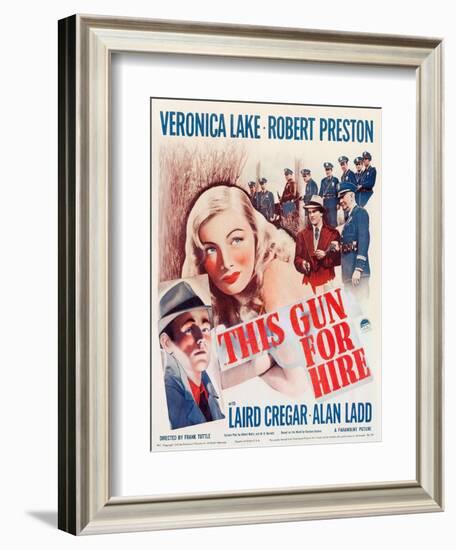 This Gun for Hire, Alan Ladd, Veronica Lake, Robert Preston on window card, 1942-null-Framed Art Print