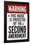 This House Protected By the Second Amendment Poster-null-Framed Poster