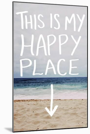 This Is My Happy Place (Beach)-Leah Flores-Mounted Giclee Print