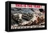 This is the Year: It's Up to Us to Let 'Em Have It!-null-Framed Stretched Canvas