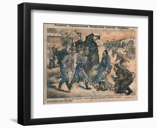 This Is What Awaits Peasants and Workers-null-Framed Giclee Print