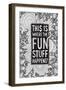 This Is Where the Fun Stuff Happens Black-Hello Angel-Framed Premium Giclee Print