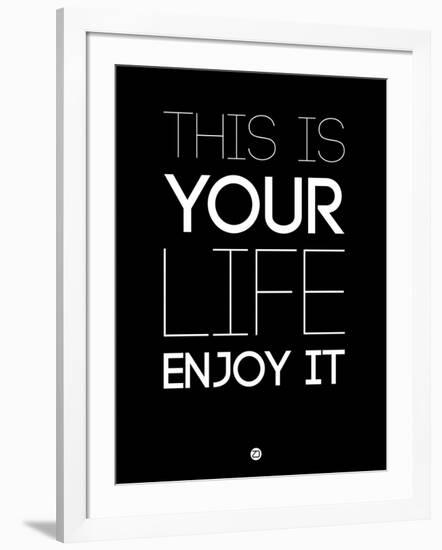 This Is Your Life Black-NaxArt-Framed Art Print