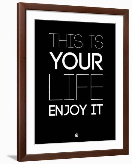 This Is Your Life Black-NaxArt-Framed Art Print