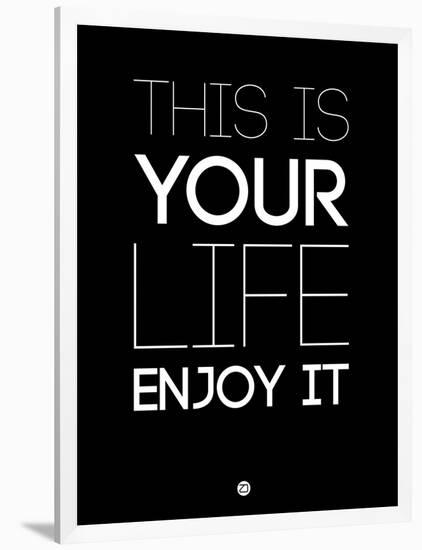 This Is Your Life Black-NaxArt-Framed Art Print