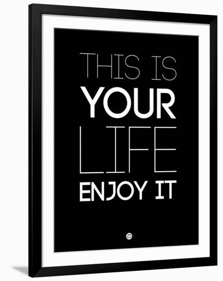 This Is Your Life Black-NaxArt-Framed Art Print