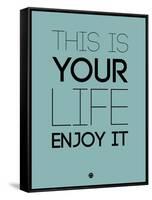 This Is Your Life Blue-NaxArt-Framed Stretched Canvas