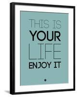 This Is Your Life Blue-NaxArt-Framed Art Print