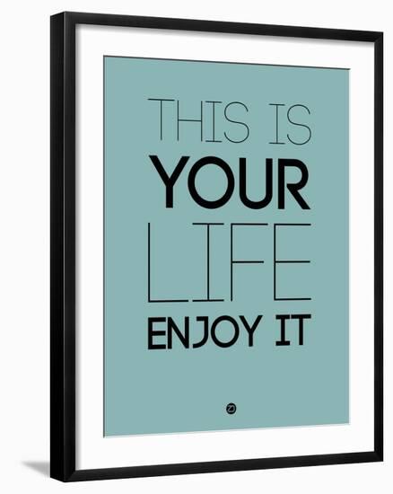 This Is Your Life Blue-NaxArt-Framed Art Print