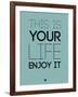 This Is Your Life Blue-NaxArt-Framed Art Print