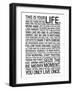 This Is Your Life Motivational Poster-null-Framed Art Print