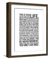 This Is Your Life-null-Framed Art Print