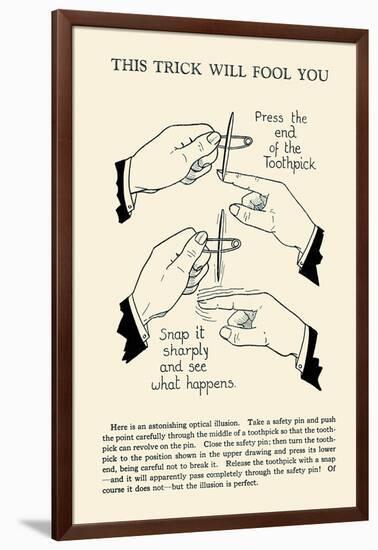 This Trick Will Fool You-null-Framed Art Print