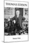 Thomas Edison - Menlo Park-null-Mounted Art Print