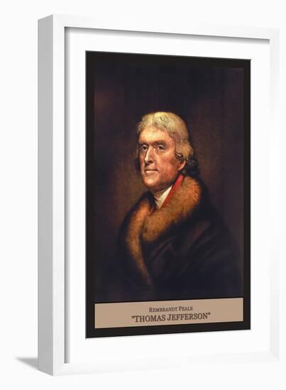 Thomas Jefferson-Rembrandt Peale-Framed Art Print