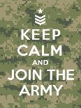 Keep Calm and Join the Army-Thomaspajot-Art Print