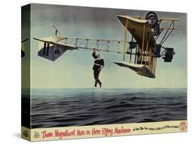 Those Magnificent Men in Their Flying Machines, 1965-null-Stretched Canvas