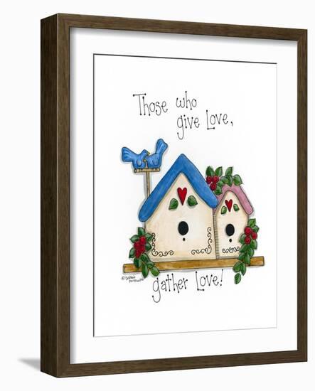 Those Who Give Love, Gather Love-Debbie McMaster-Framed Giclee Print