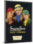 Three Girls of the Ginger Rogers Era Who Use Snowfire Face Powder-Wilton Williams-Mounted Art Print