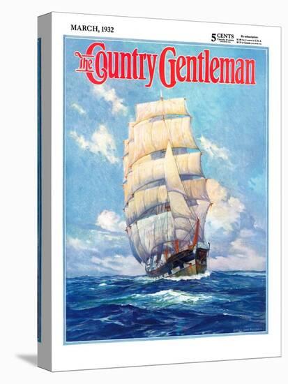 "Three Masted Schooner," Country Gentleman Cover, March 1, 1932-Anton Otto Fischer-Stretched Canvas