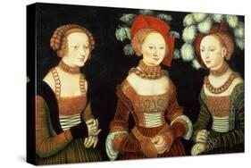 Three Princesses of Saxony, Sibylla (1515-92), Emilia (1516-91) and Sidonia (1518-75)-Lucas Cranach the Elder-Stretched Canvas