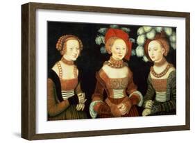 Three Princesses of Saxony, Sibylla (1515-92), Emilia (1516-91) and Sidonia (1518-75)-Lucas Cranach the Elder-Framed Giclee Print