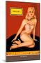 Thrill Me Thrill Me Pin-up-null-Mounted Poster