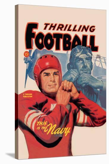 Thrilling Football-null-Stretched Canvas