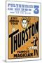 Thurston, Famous Magician 23rd Annual Tour-null-Mounted Art Print