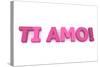 Ti Amo in Pink/Purple-PixBox-Stretched Canvas