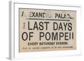 Ticket for the Last Days of Pompeii at the Alexandra Palace-English School-Framed Giclee Print