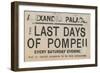 Ticket for the Last Days of Pompeii at the Alexandra Palace-English School-Framed Giclee Print