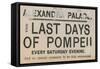 Ticket for the Last Days of Pompeii at the Alexandra Palace-English School-Framed Stretched Canvas