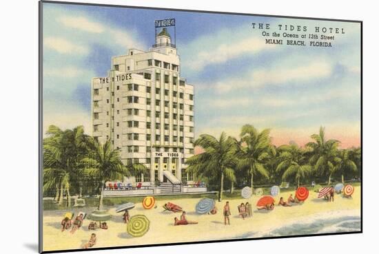 Tides Hotel, Miami Beach, Florida-null-Mounted Art Print