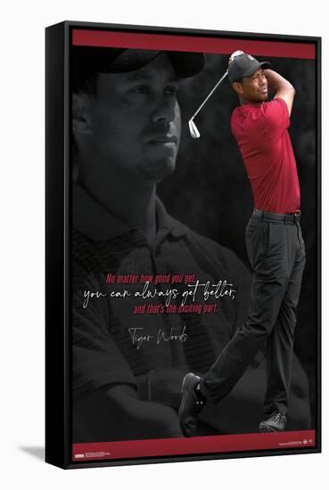 Tiger Woods - Always Get Better-Trends International-Framed Stretched Canvas