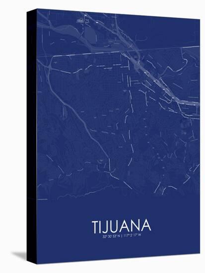 Tijuana, Mexico Blue Map-null-Stretched Canvas