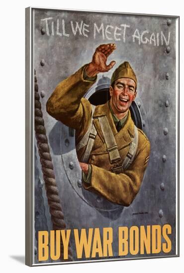 Till We Meet Again Buy War Bonds WWII War Propaganda Art Print Poster-null-Framed Poster