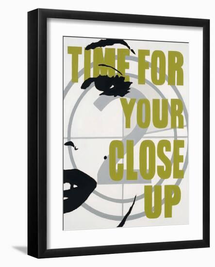 Time for Your Close Up-Marco Fabiano-Framed Art Print