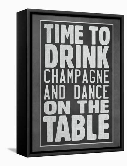 Time To Drink Champagne-null-Framed Stretched Canvas