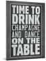 Time To Drink Champagne-null-Mounted Poster