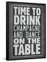 Time To Drink Champagne-null-Framed Poster