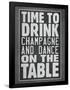 Time To Drink Champagne-null-Framed Poster