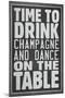 Time To Drink Champagne-null-Mounted Art Print