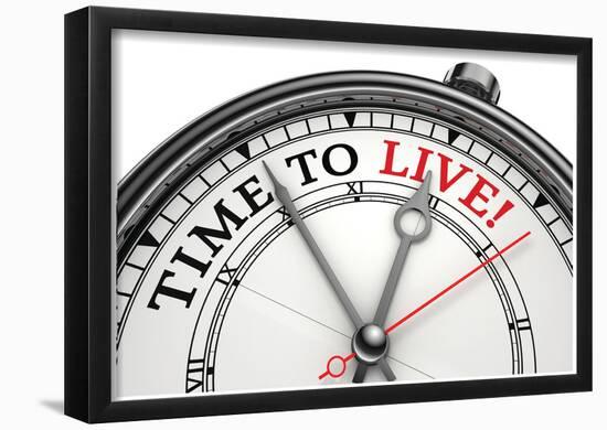 Time To Live Concept Clock-null-Framed Poster