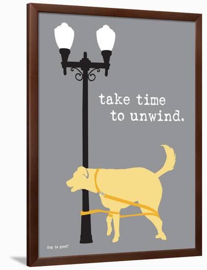 Time To Unwind-Dog is Good-Framed Art Print