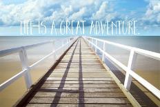 Life Is a Great Adventure-Tina Lavoie-Giclee Print