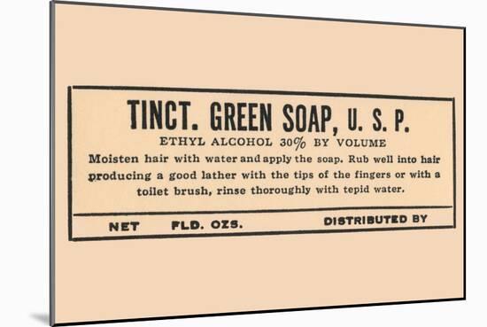 Tincture of Green Soap-null-Mounted Art Print