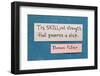 Tis Skill-Yury Zap-Framed Photographic Print